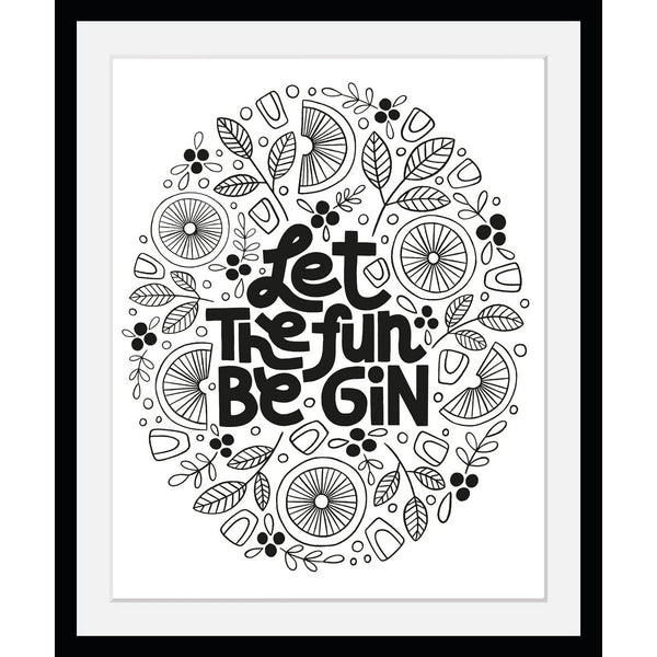 Frame picture - Let The Fun Be Gin