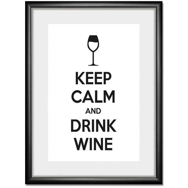 Rahmenbild - Keep Calm And Drink Wine