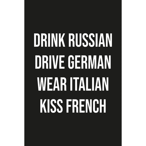 Canvas print - Drink, Drive, Wear, Kiss