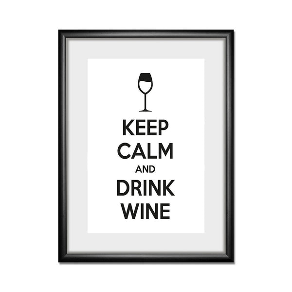 Frame picture - Keep Calm And Drink Wine