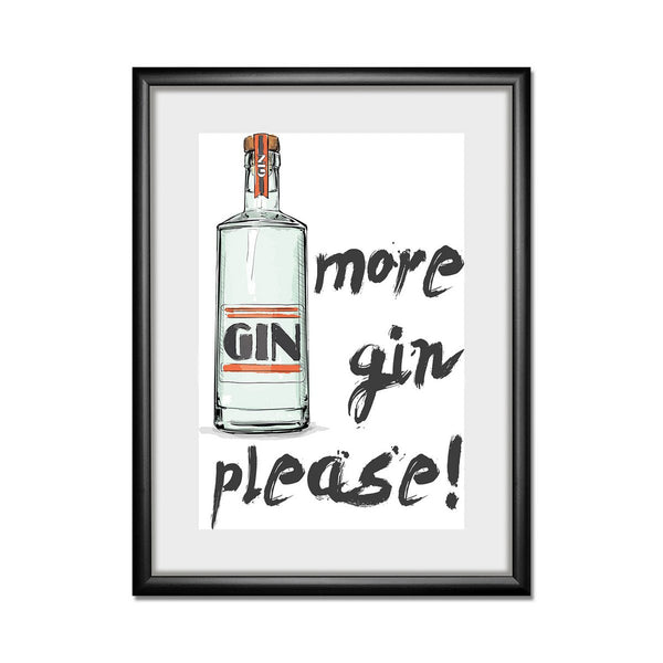 Frame picture - More Gin Please