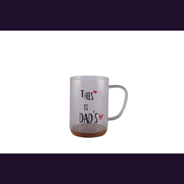 CORK BOTTOM GLASS MUG WITH “THIS IS DAD’S” INSCRIPTION