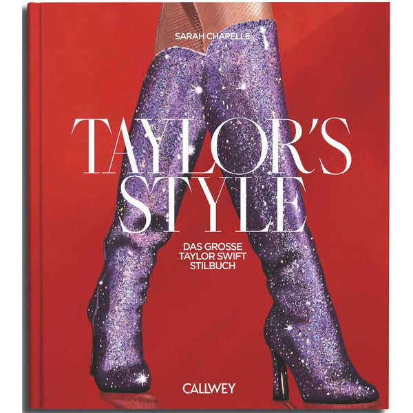 Taylor's style. The big Taylor Swift style book